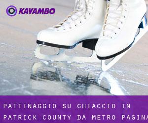Pattinaggio su ghiaccio in Patrick County da metro - pagina 1