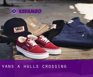 Vans a Hulls Crossing