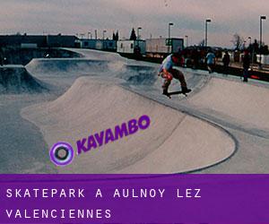 Skatepark a Aulnoy-lez-Valenciennes