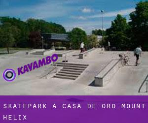 Skatepark a Casa de Oro-Mount Helix