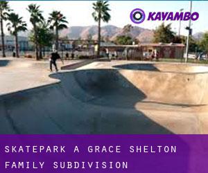 Skatepark a Grace Shelton Family Subdivision