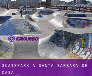 Skatepark a Santa Bárbara de Casa