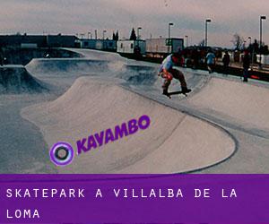 Skatepark a Villalba de la Loma