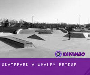 Skatepark a Whaley Bridge
