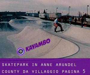 Skatepark in Anne Arundel County da villaggio - pagina 5