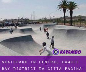 Skatepark in Central Hawke's Bay District da città - pagina 1