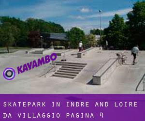 Skatepark in Indre and Loire da villaggio - pagina 4