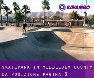 Skatepark in Middlesex County da posizione - pagina 6