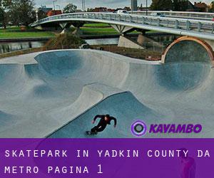 Skatepark in Yadkin County da metro - pagina 1