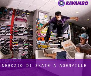 Negozio di skate a Agenville