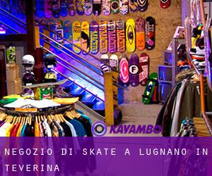 Negozio di skate a Lugnano in Teverina