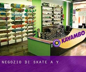 Negozio di skate a Y