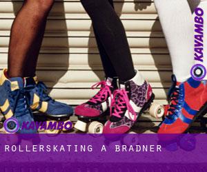 Rollerskating a Bradner