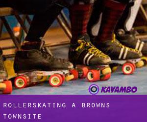 Rollerskating a Browns Townsite