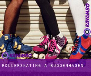Rollerskating a Buggenhagen