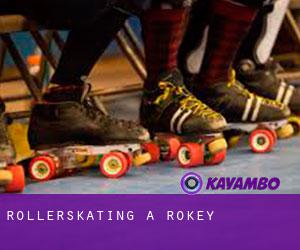 Rollerskating a Rokey