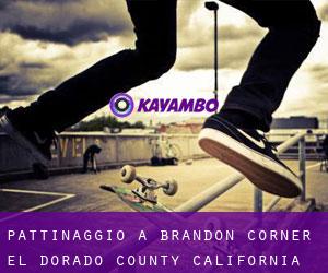 pattinaggio a Brandon Corner (El Dorado County, California)
